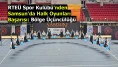 RTEÜ Spor Kulübü'nden Samsun'da Halk Oyunları Başarısı: Bölge Üçüncülüğü