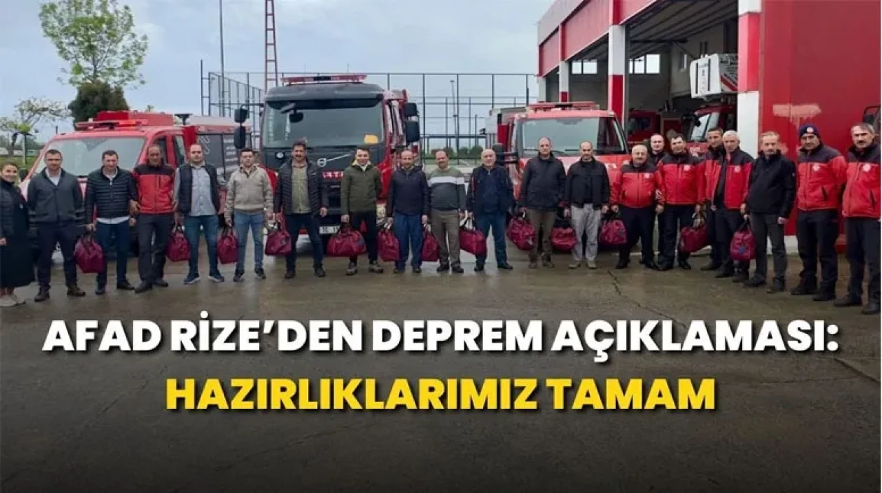 AFAD Rize, İstanbul'daki Depremin Ardından Teyakkuzda