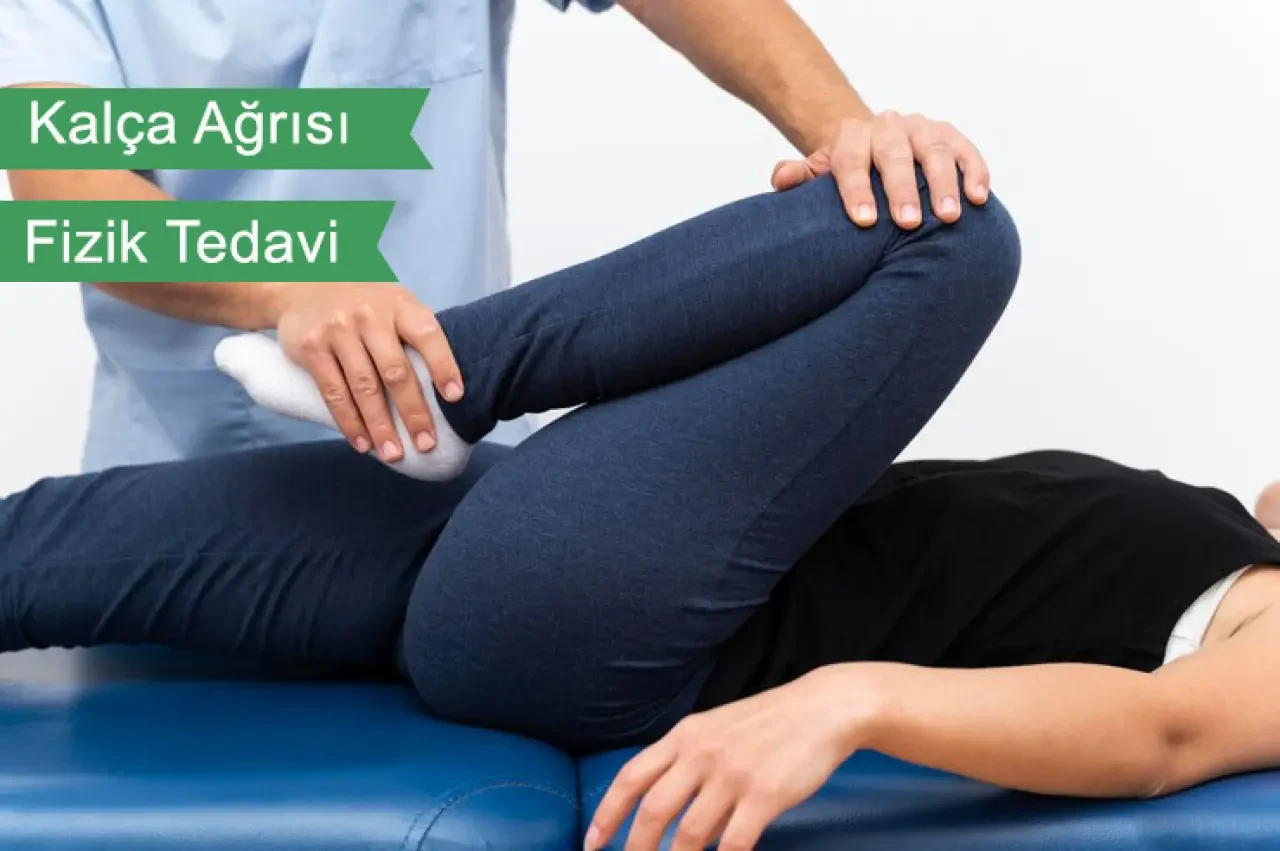 Kalça Ağrılarında Fizik Tedavi Yaklaşımları