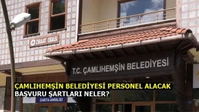 Çamlıhemşin Belediyesi personel alacak!