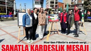 Rize'de Sanat Sergisiyle Filistin'e Kardeşlik Mesajı Verildi