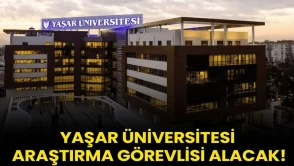 Yaşar Üniversitesi Yeni Araştırma Görevlisi İlanı Yayınladı!