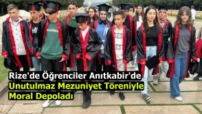 Rize'de Öğrenciler Anıtkabir'de Unutulmaz Mezuniyet Töreniyle Moral Depoladı