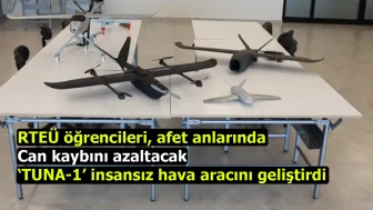 RTEÜ öğrencileri, depremlerde müdahale hızını artıran TUNA-1 İHA'sını geliştirdi!
