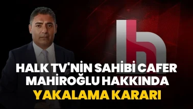 Halk TV sahibi Cafer Mahiroğlu'nun rüşvetle ihale sürecine müdahale iddiasıyla yakalama kararı çıkarıldı.