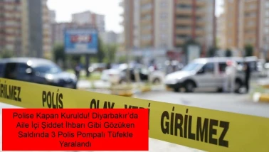 Diyarbakır'da polis ekiplerine kapı arkasından pompalı tüfekle saldırı: 3 polis yaralı, saldırgan gözaltında