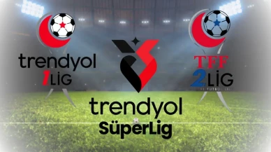 Süper Lig ne zaman bitiyor? Süper Lig, 1. Lig ve TFF 2. Lig sezon takvimi