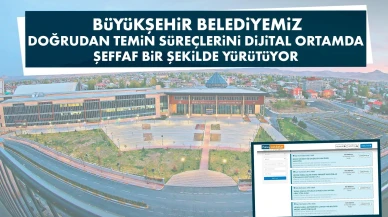 Van Büyükşehir Belediyesi’nden Şeffaf ve Dijital Doğrudan Temin Uygulaması