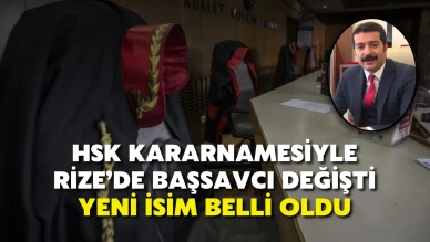 Rize Başsavcılığına Yozgat'tan yeni atama, 2025 HSK kararnamesiyle adli değişiklikler yapıldı.