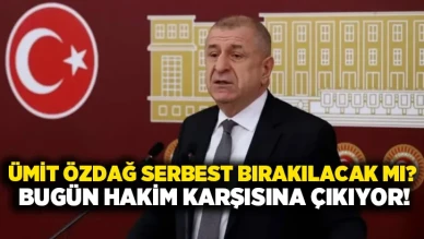 Ümit Özdağ’ın duruşması bugün başlıyor, 7 yıl 10 ay hapis cezası riski bulunuyor