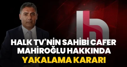 Halk TV sahibi Cafer Mahiroğlu'nun rüşvetle ihale sürecine müdahale iddiasıyla yakalama kararı çıkarıldı.