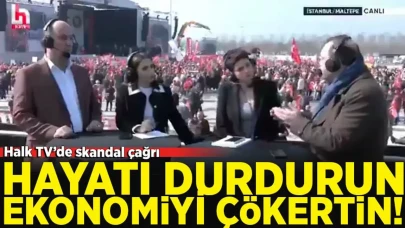 Halk TV ekranlarından Ekonomik darbe çağrısı!