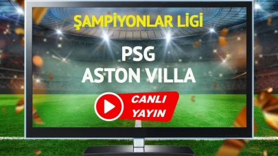 PSG ve Aston Villa'nın Şampiyonlar Ligi Mücadelesi 9 Nisan'da TRT 1'de Canlı Yayınlanacak