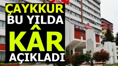 ÇAYKUR’dan kar açıklaması