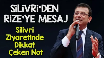 Silivri'den Rize’ye Mesaj: Ekrem İmamoğlu’ndan Rizelilere “Tarih Yazacağız” Notu