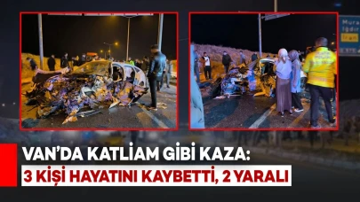 Van'da Katliam Gibi Kaza: 3 Kişi Hayatını Kaybetti, 2 Yaralı