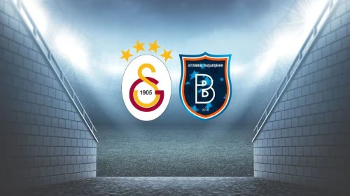 Galatasaray - Başakşehir Maçında İlk 11'ler Belli Oldu