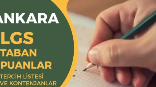 2025 Ankara LGS Taban Puanları ve Yüzdelik Dilimler Açıklandı!