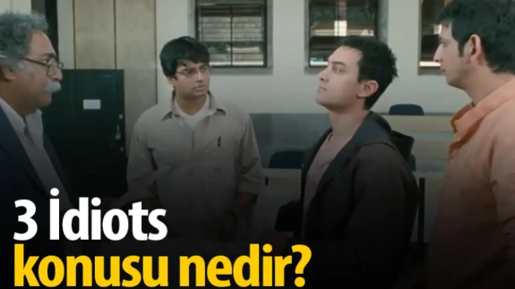 3 İdiots Filminin Konusu Nedir? 3 Aptal Filmi Hakkında