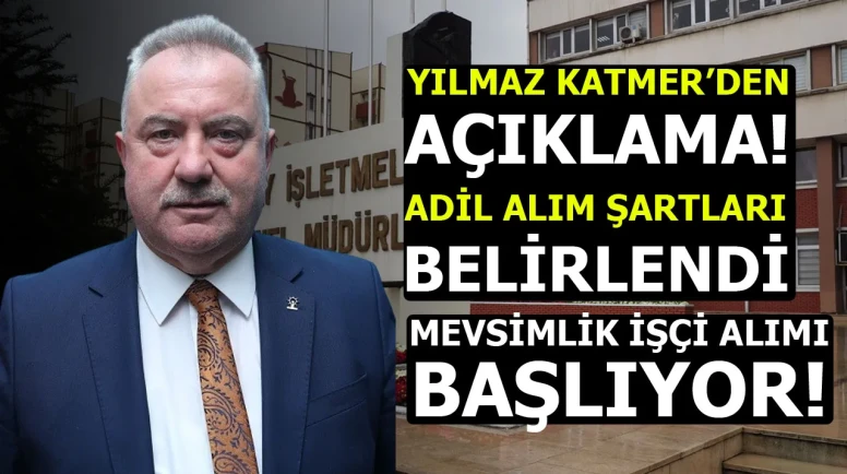 Çaykur İşçi Alımlarında Son Durum: Yılmaz Katmer'den Önemli Açıklamalar