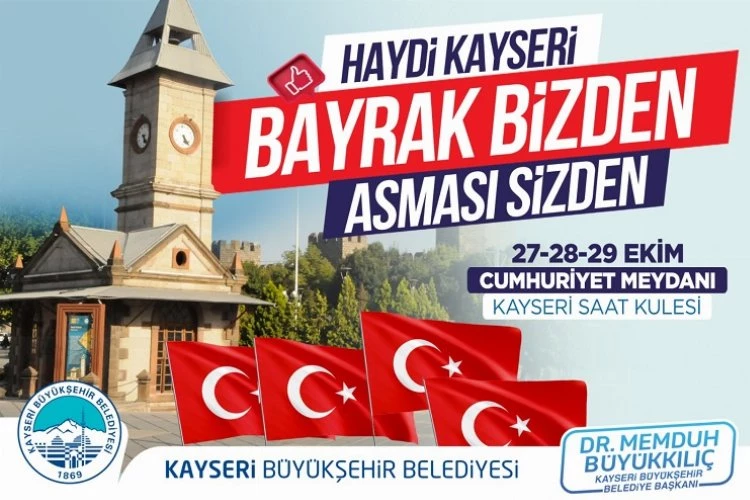 Türk bayrakları Kayseri Büyükşehir