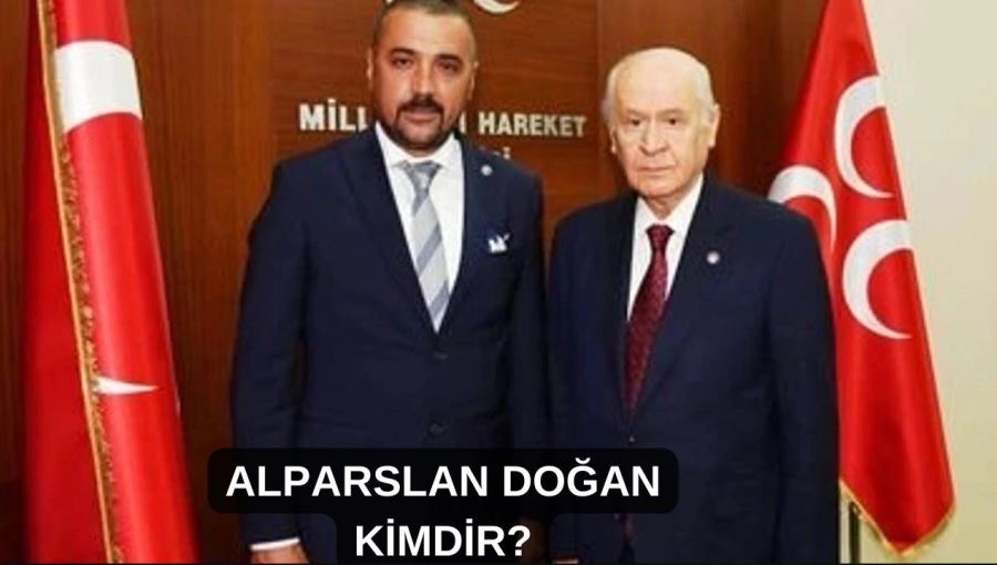 Alparslan Doğan Kimdir? MHP Ankara İl Başkanlığına Atandı İşte Hayatı