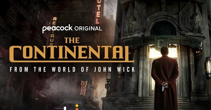 The Continental Dizi | Konusu | Oyuncuları | John Wick Dizisi