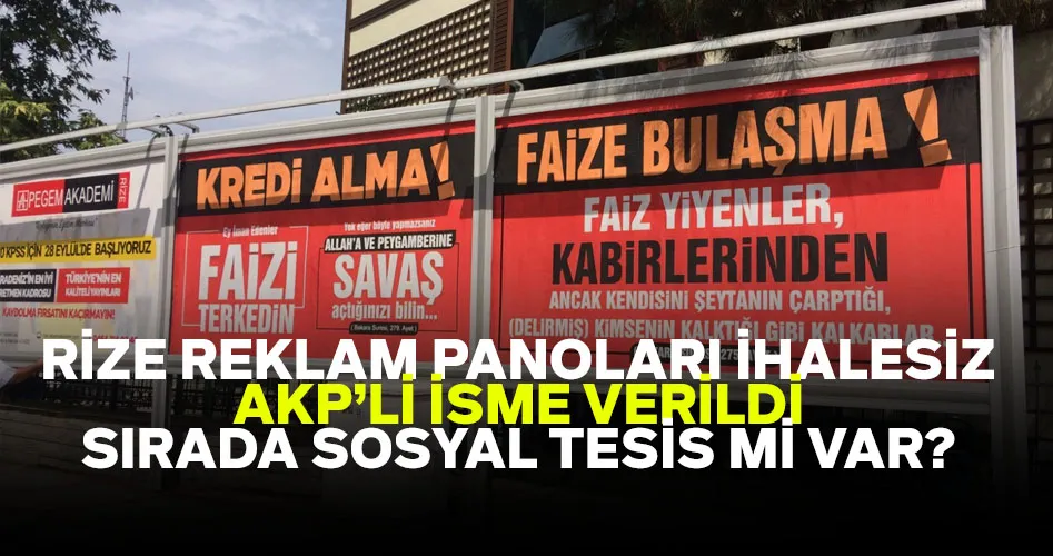 Rize Belediyesi, reklam panolarını AKP