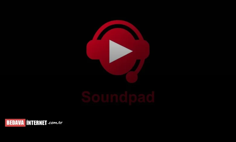 Soundpad Nedir – Özellikleri, Nasıl Kullanılır? (İNDİR)