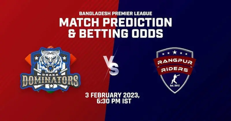 Dhaka Dominators Vs Rangpur Riders, 34th Match Prediction, Dream 11, Fantasy 11 Tips, Head-To-Head, Playing XI And Probable 11, Weather Forecast, Pitch Report & Injury Updates, & Fantasy Cricket Tips, Where To Watch DHDM Vs R
