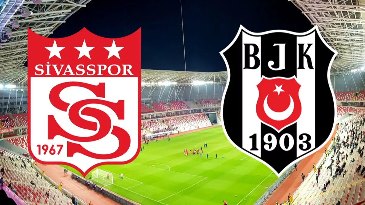 Sivasspor ve Beşiktaş 34. kez karşı karşıya geliyor