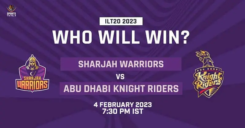 Abu Dhabi Knight Riders Vs Sharjah Warriors, 28th Match Prediction, Dream 11, Fantasy 11 Tips, Head-To-Head, Playing XI And Probable 11, Weather Forecast, Pitch Report & Injury Updates, & Fantasy Cricket Tips, Where To Watch