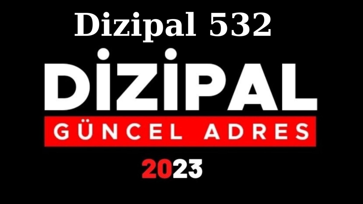 Dizipal508 com tr – (YENİ) 2023 Dizipal güncel giriş adresi