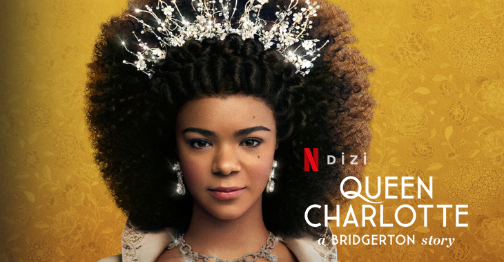 Queen Charlotte A Bridgerton Story Dizi | Konusu | Oyuncuları | Netflix