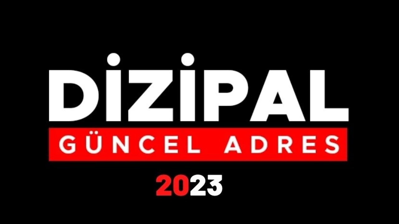 Dizipal587 .com Giriş Adresi 2023